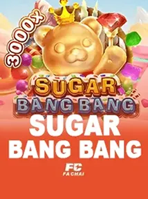 Sugar Bang Bang